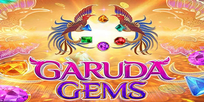 Teknik Cerdas Bermain Untuk Menang Di Slot Garuda Gems