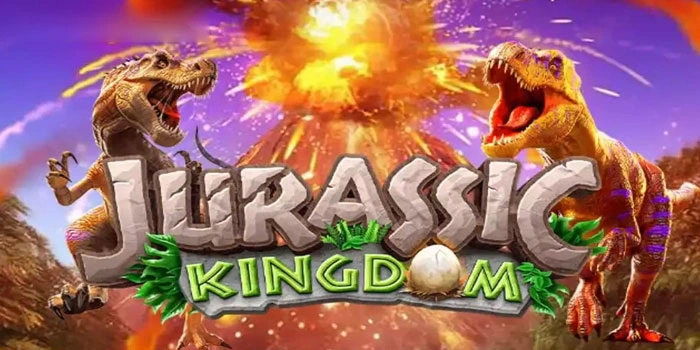 Tips Jitu Mudah Maxwin Di Slot Jurassic Kingdom